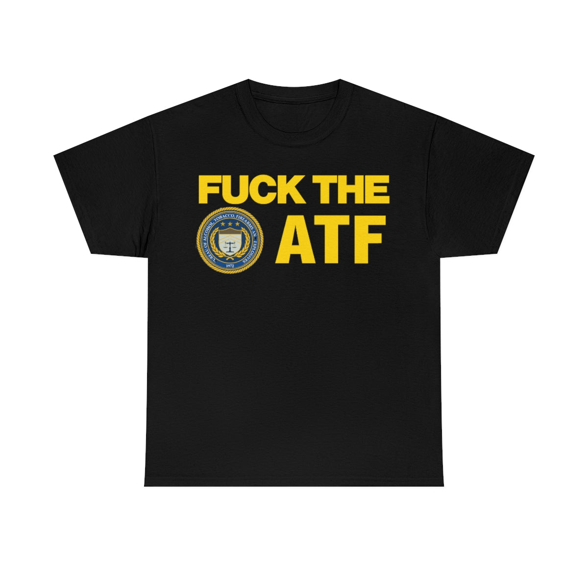 FUCK THE ATF TEE