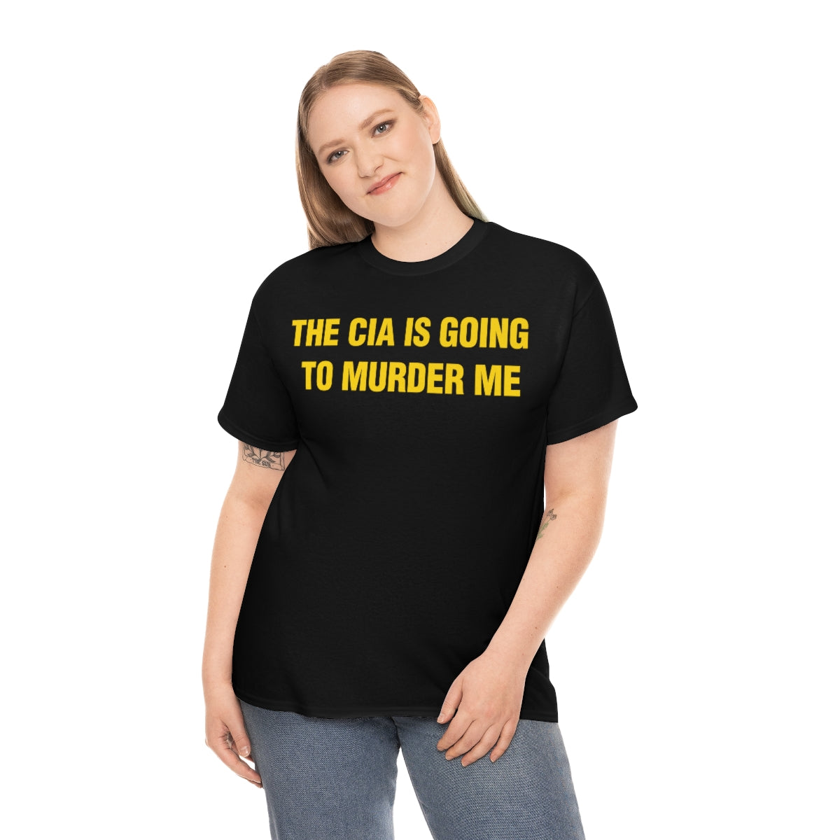 THE CIA IS GOING  TO MURDER ME TEE