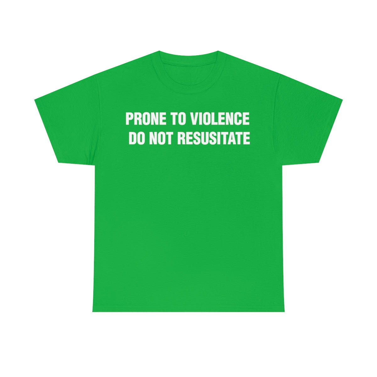 PRONE TO VIOLENCE  DO NOT RESUSITATE TEE