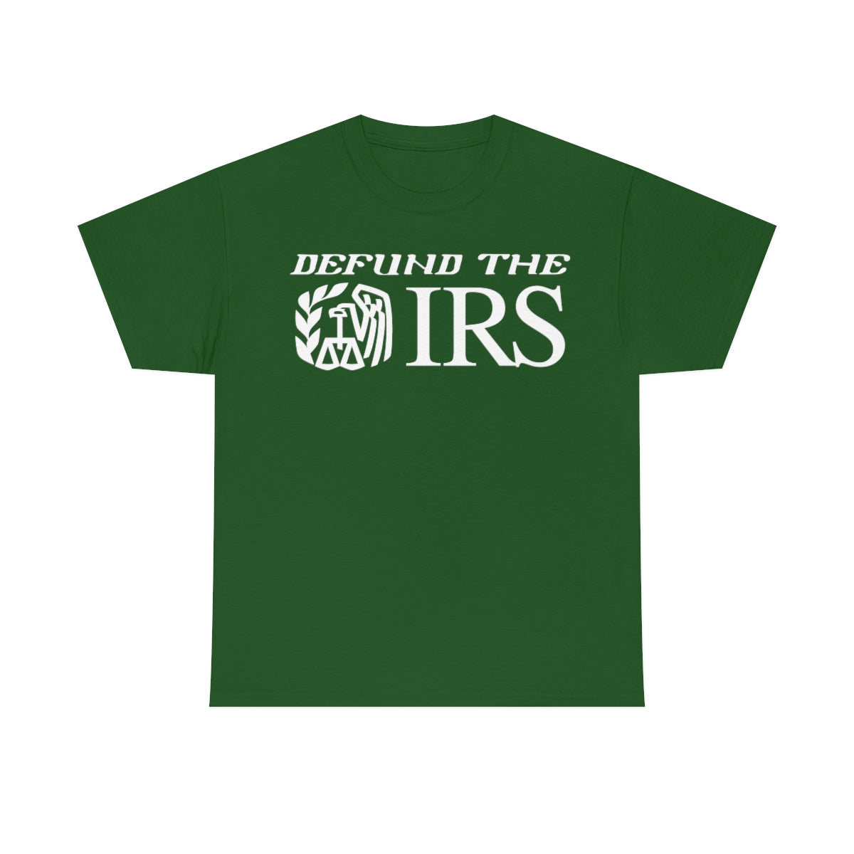 DEFUND THE IRS TEE