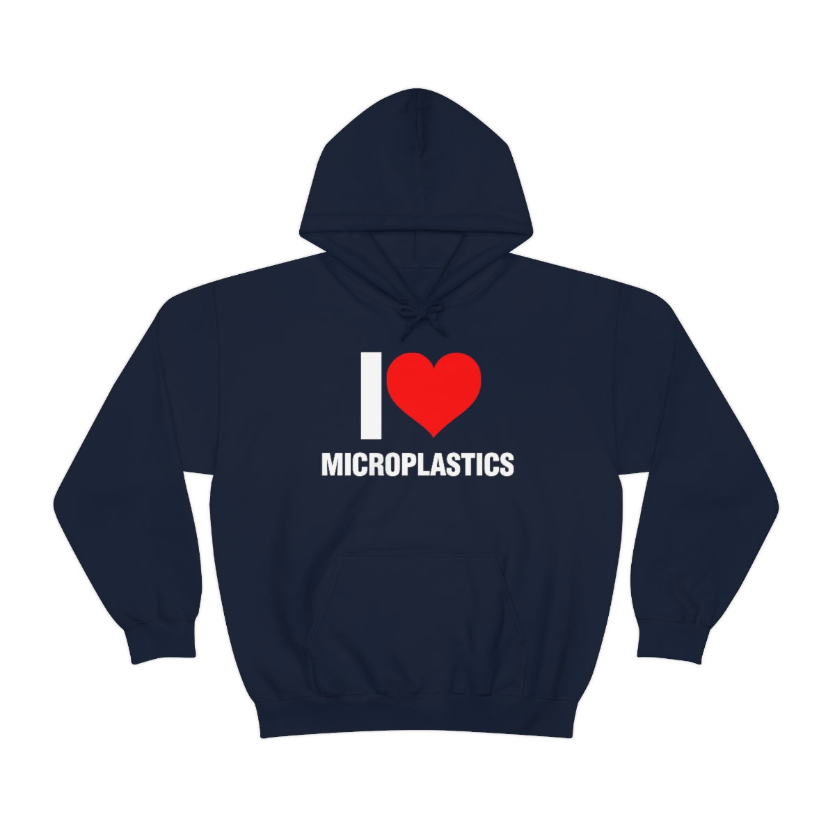 I LOVE MICROPLASTICS HOODIE