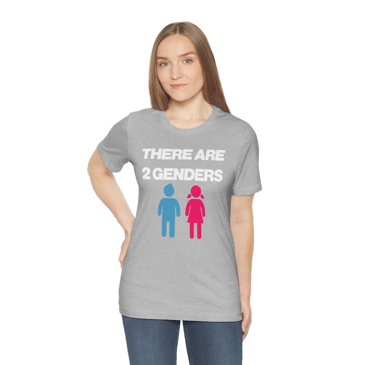 THERE ARE 2 GENDERS TEE