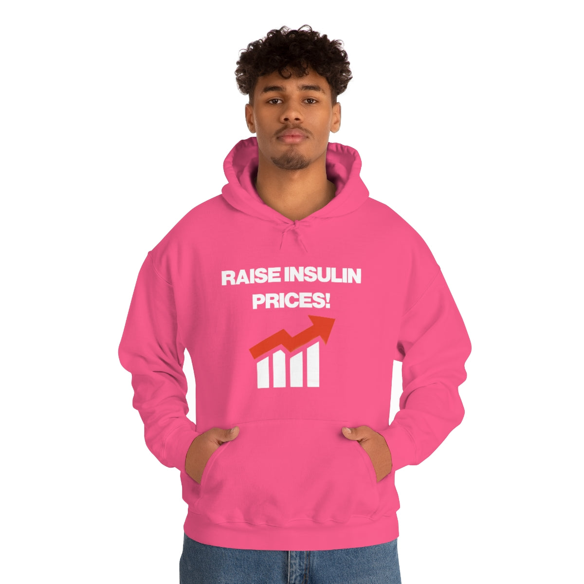 RAISE INSULIN PRICES! HOODIE