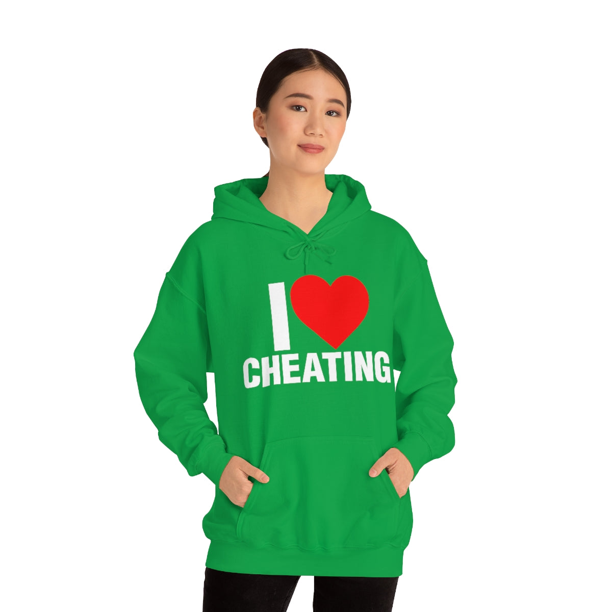 I LOVE CHEATING HOODIE