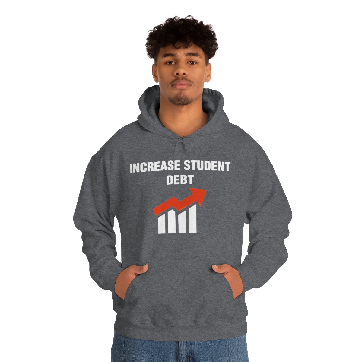 INCREASE STUDENT DEBT HOODIE