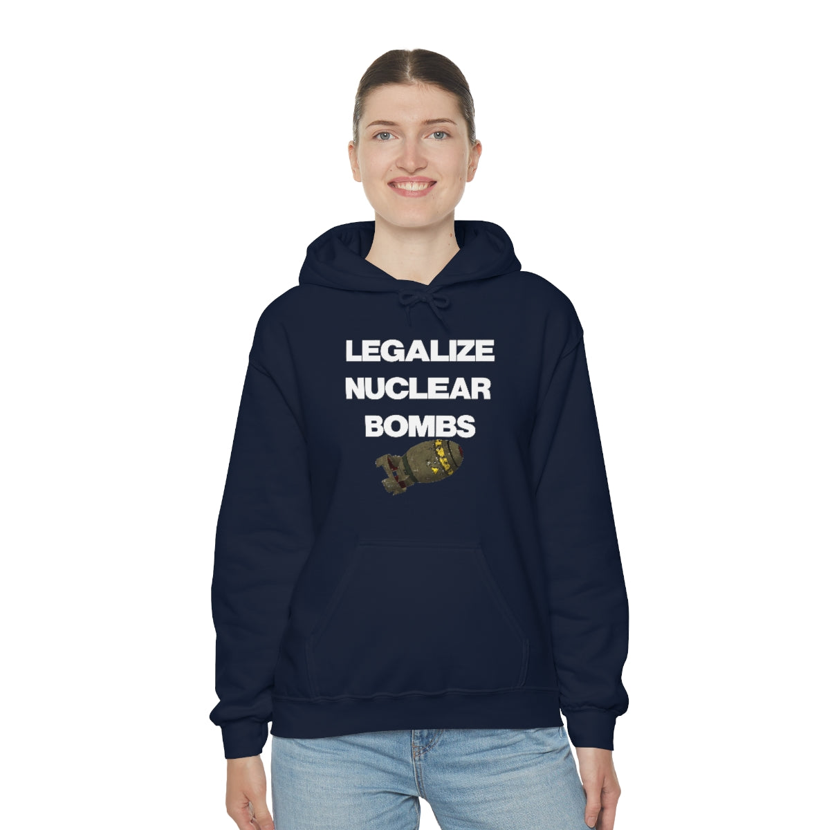 LEGALIZE NUCLEAR BOMBS HOODIE