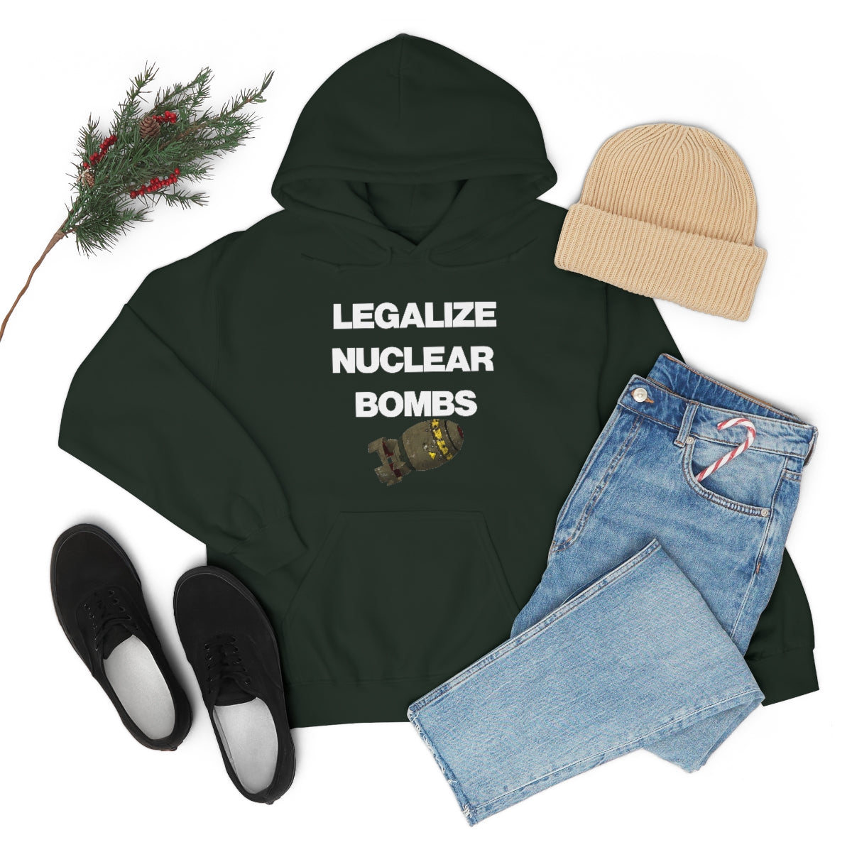 LEGALIZE NUCLEAR BOMBS HOODIE