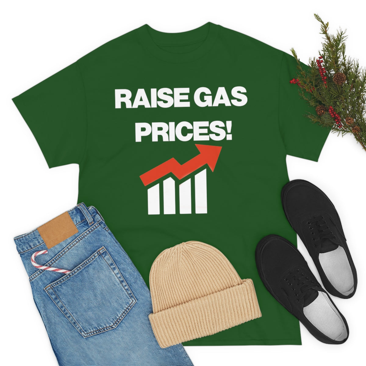 RAISE GAS  PRICES TEE