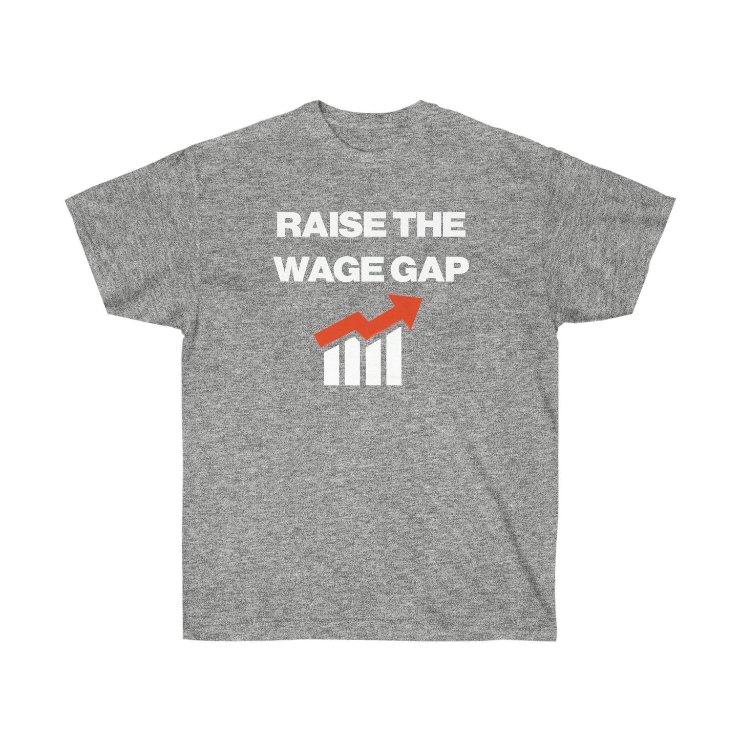 RAISE THE WAGE GAP TEE