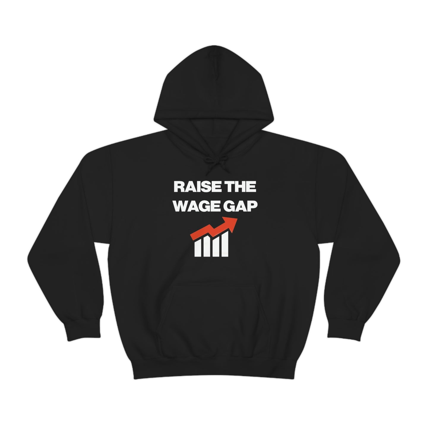 RAISE THE WAGE GAP HOODIE