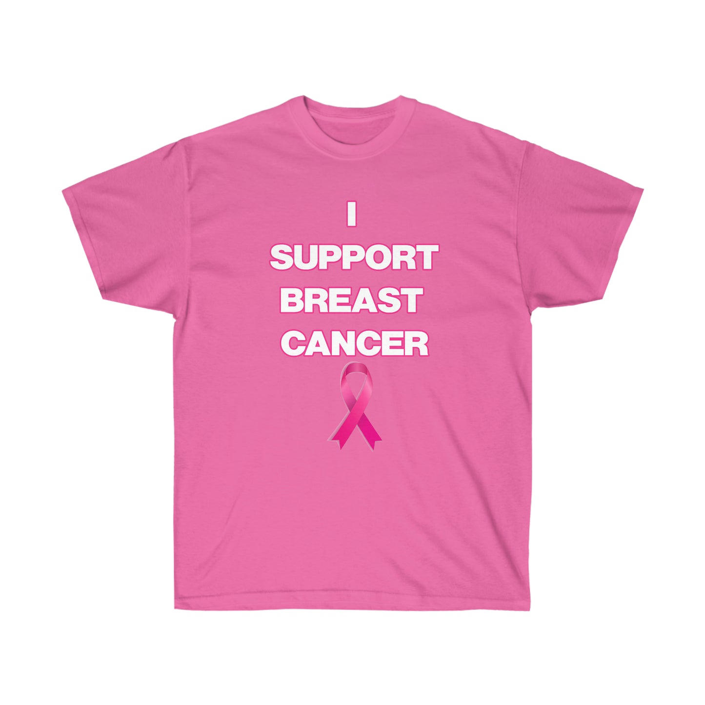 I SUPPORT BREAST CANCER TEE