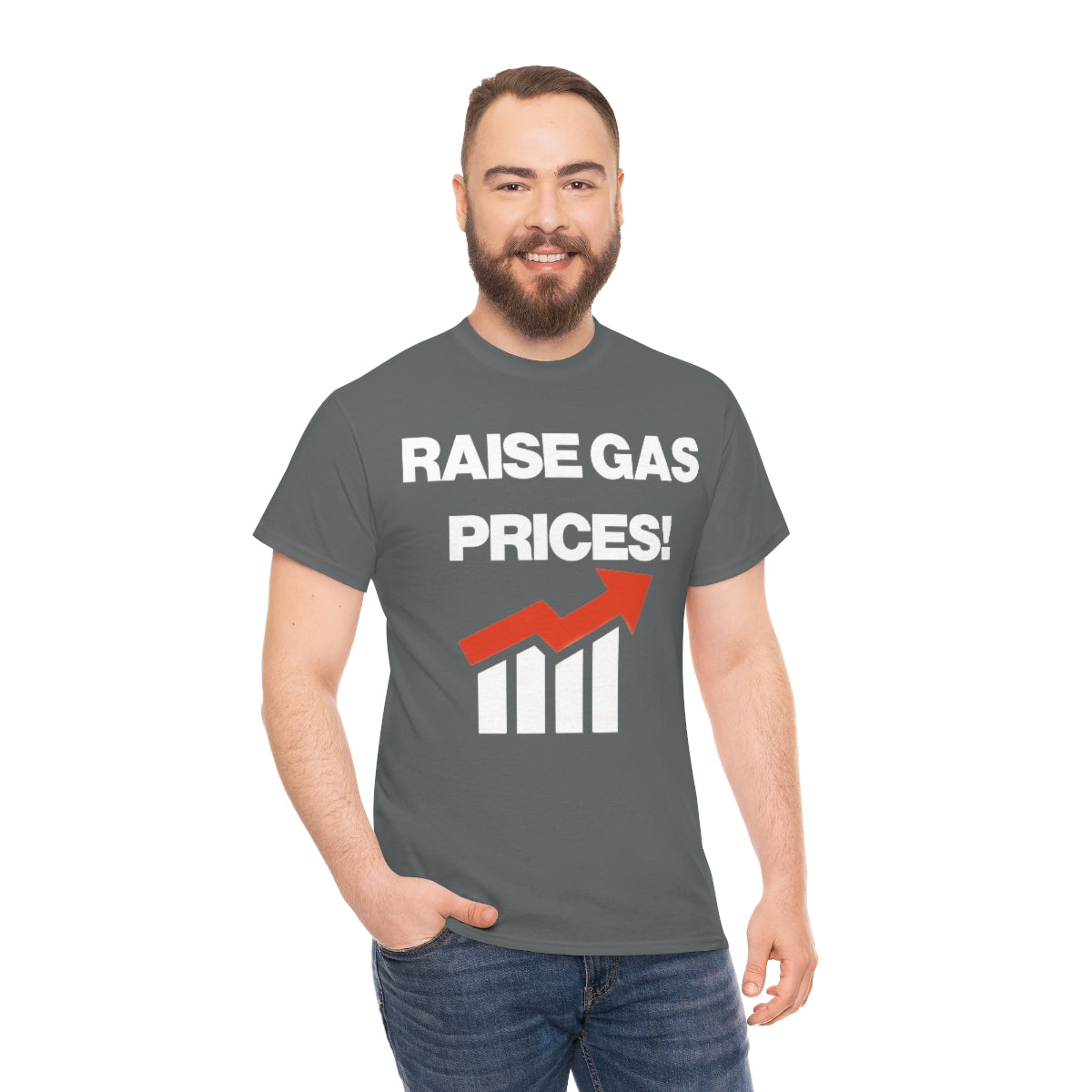 RAISE GAS  PRICES TEE