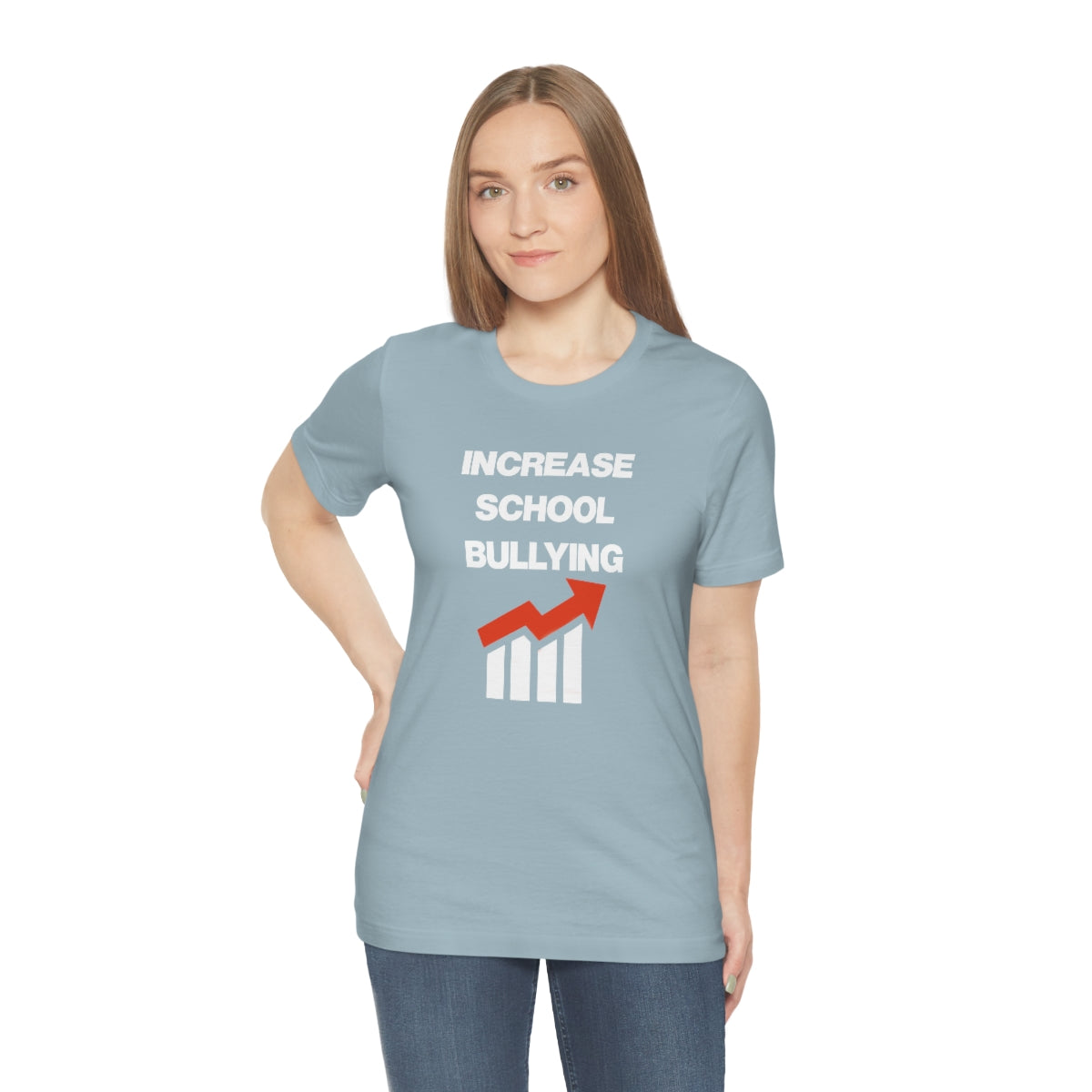 INCREASE SCHOOL BULLYING TEE