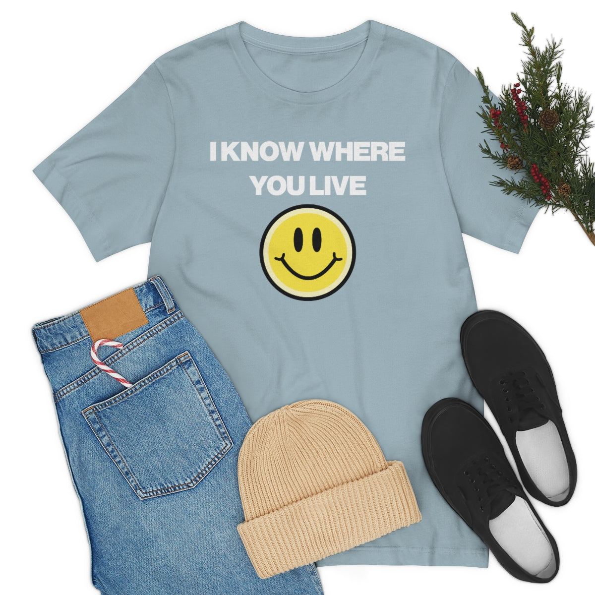 I KNOW WHERE YOU LIVE TEE