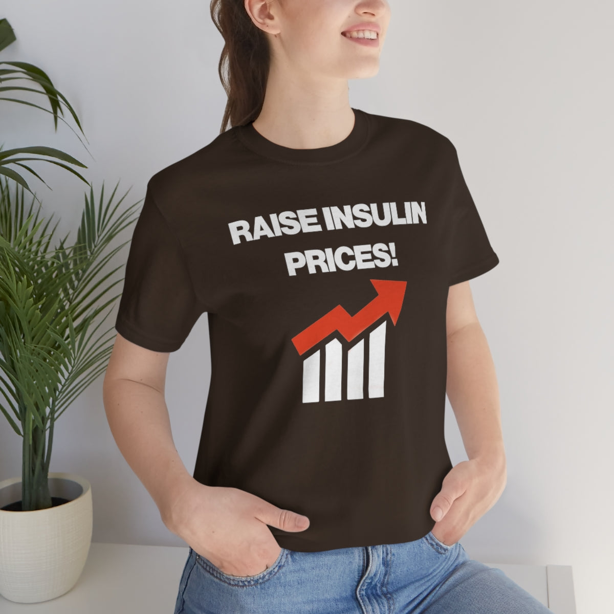 RAISE INSULIN PRICES! TEE