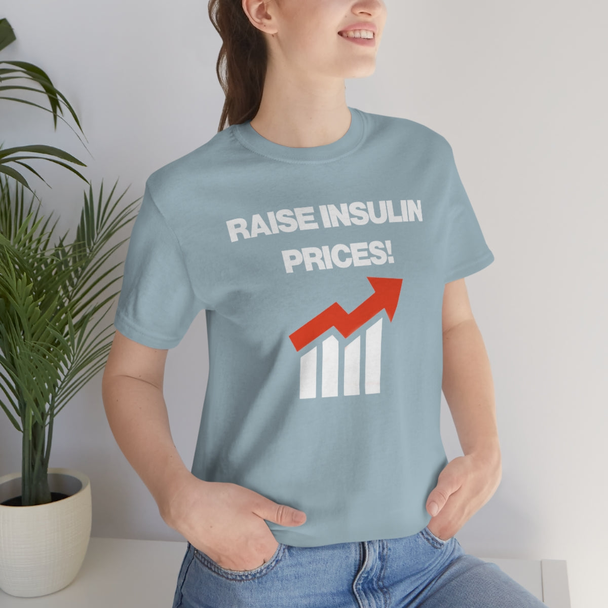 RAISE INSULIN PRICES! TEE