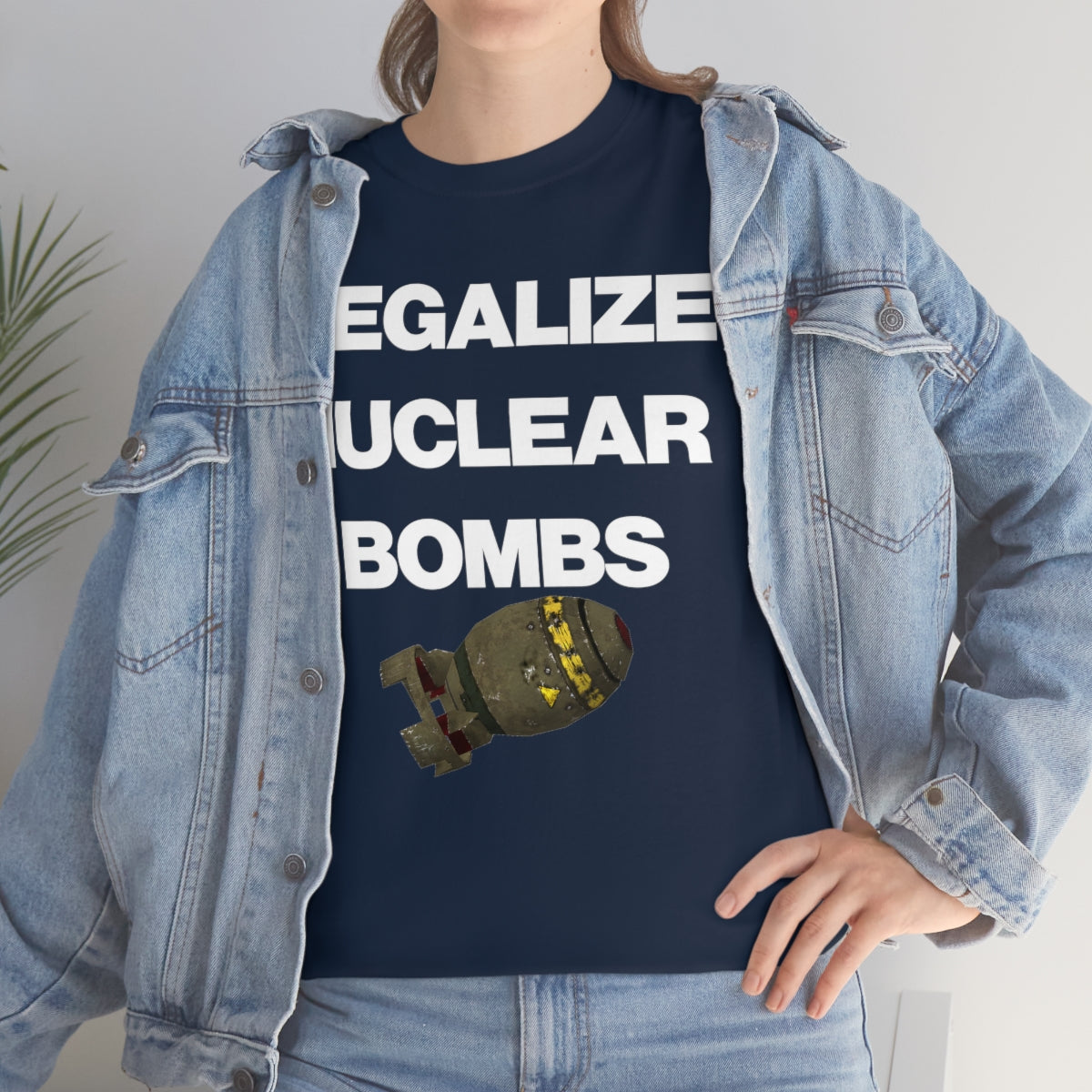 LEGALIZE NUCLEAR BOMBS TEE