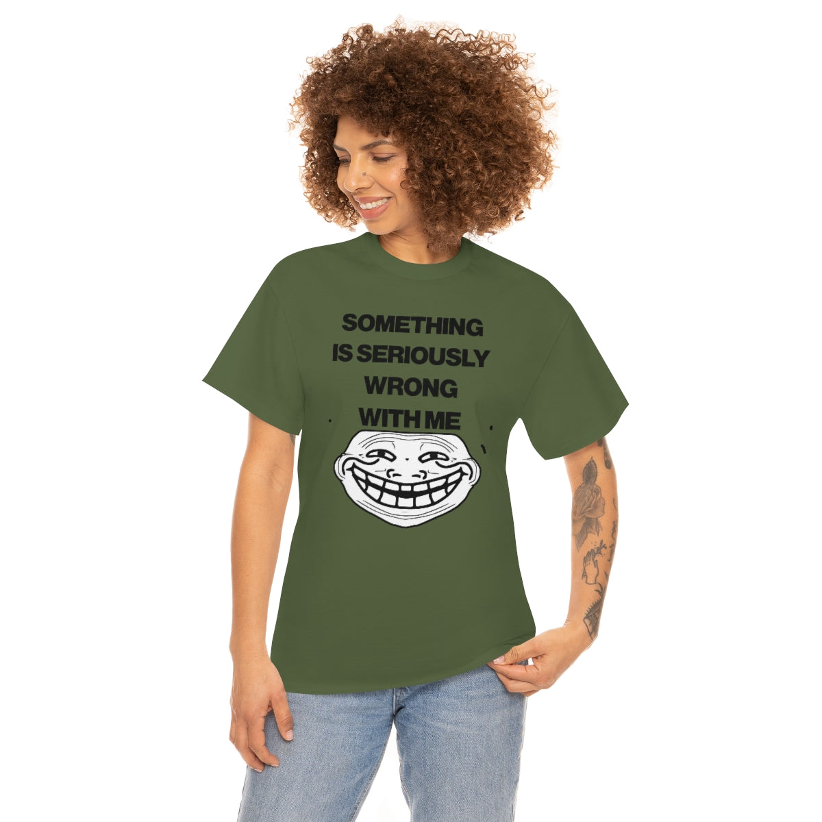 SOMETHING  IS SERIOUSLY  WRONG WITH ME TEE