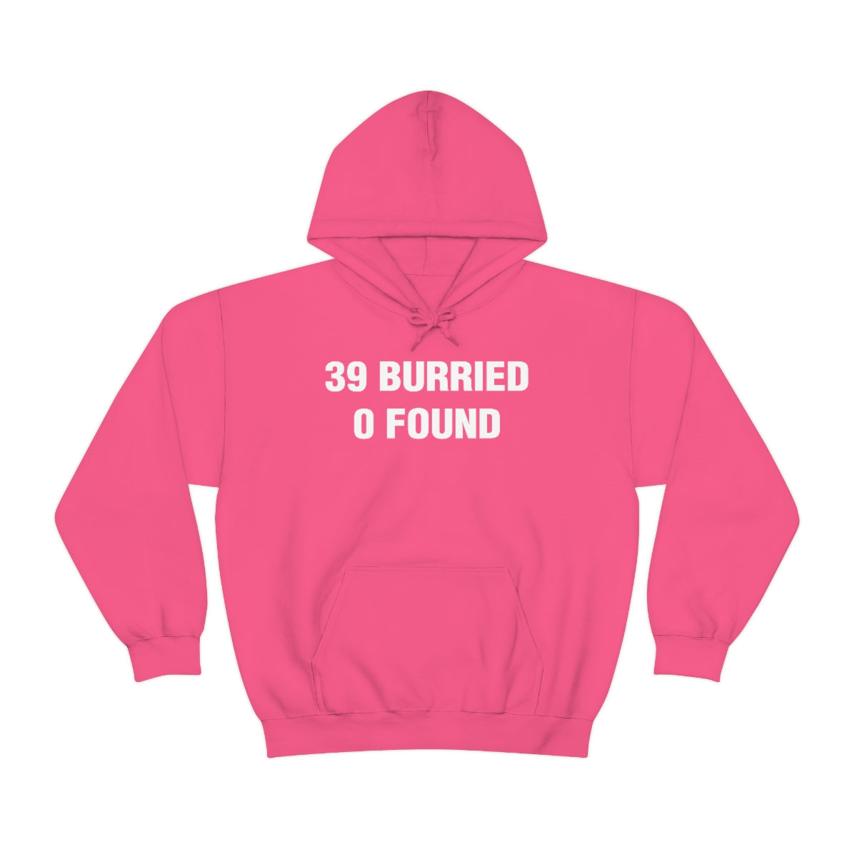 39 BURRIED 0 FOUND HOODIE