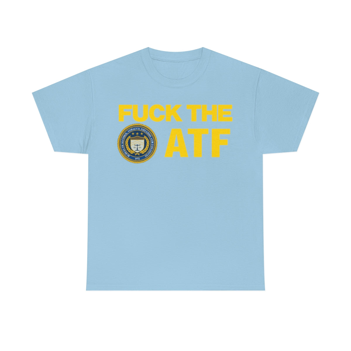 FUCK THE ATF TEE