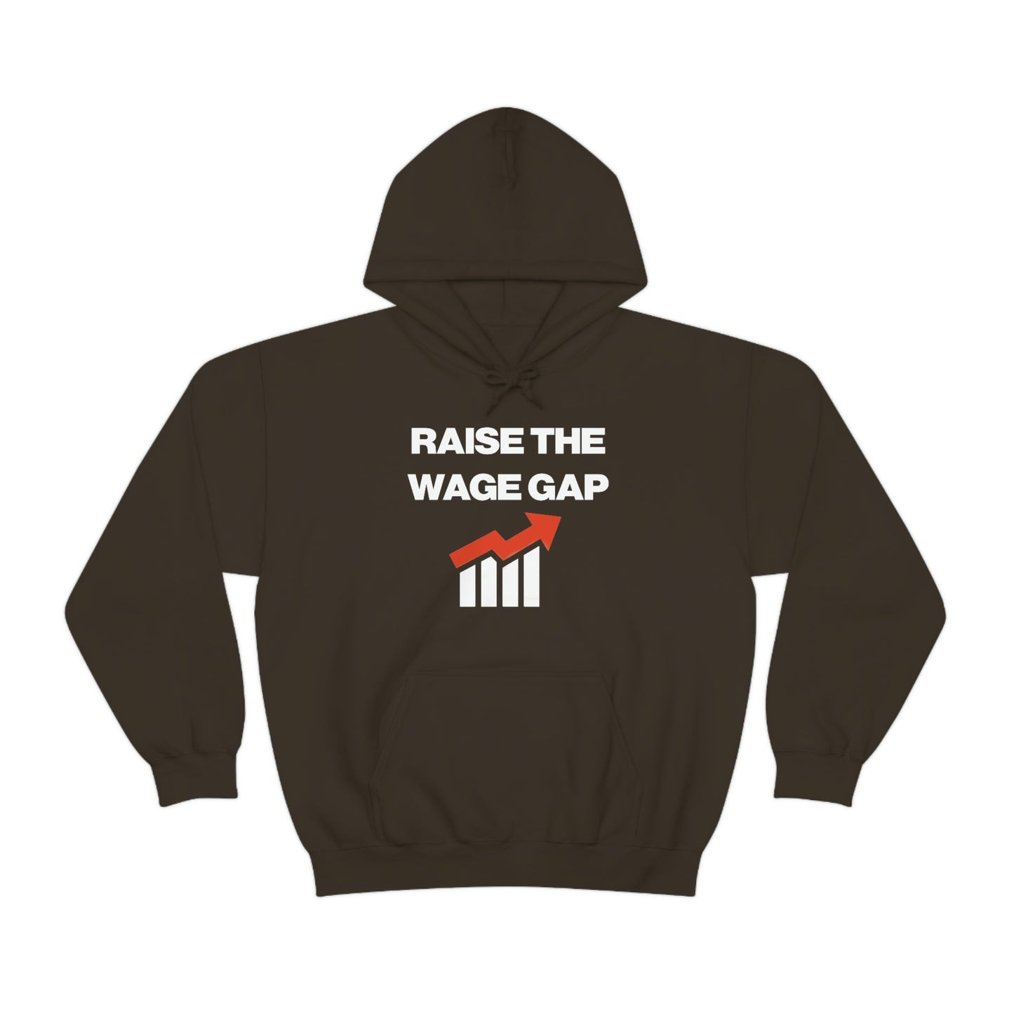 RAISE THE WAGE GAP HOODIE