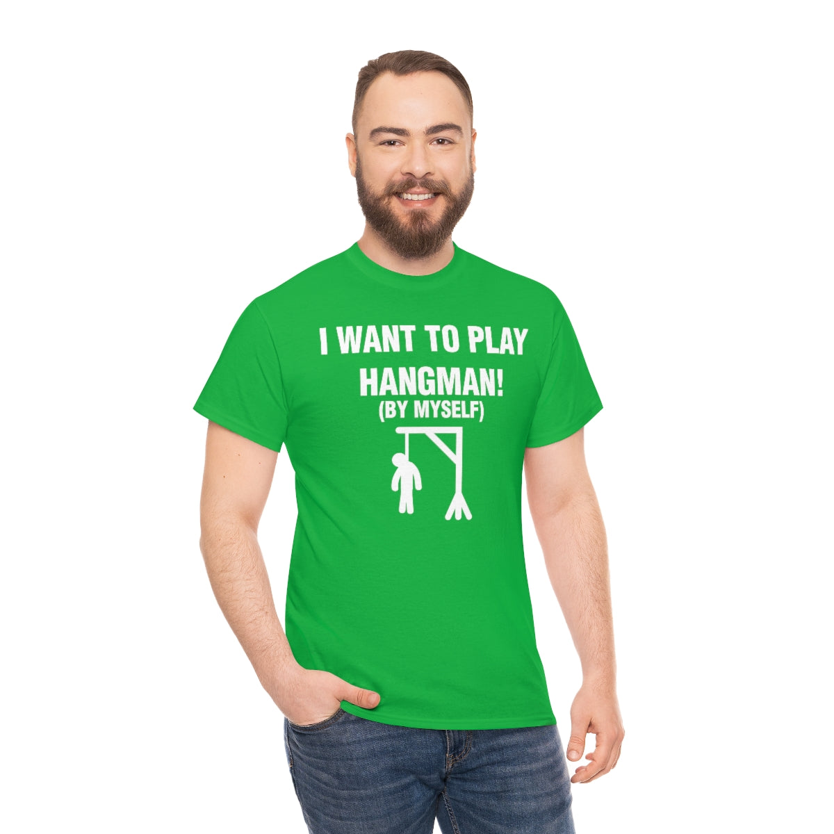 I WANT TO PLAY  HANGMAN! TEE