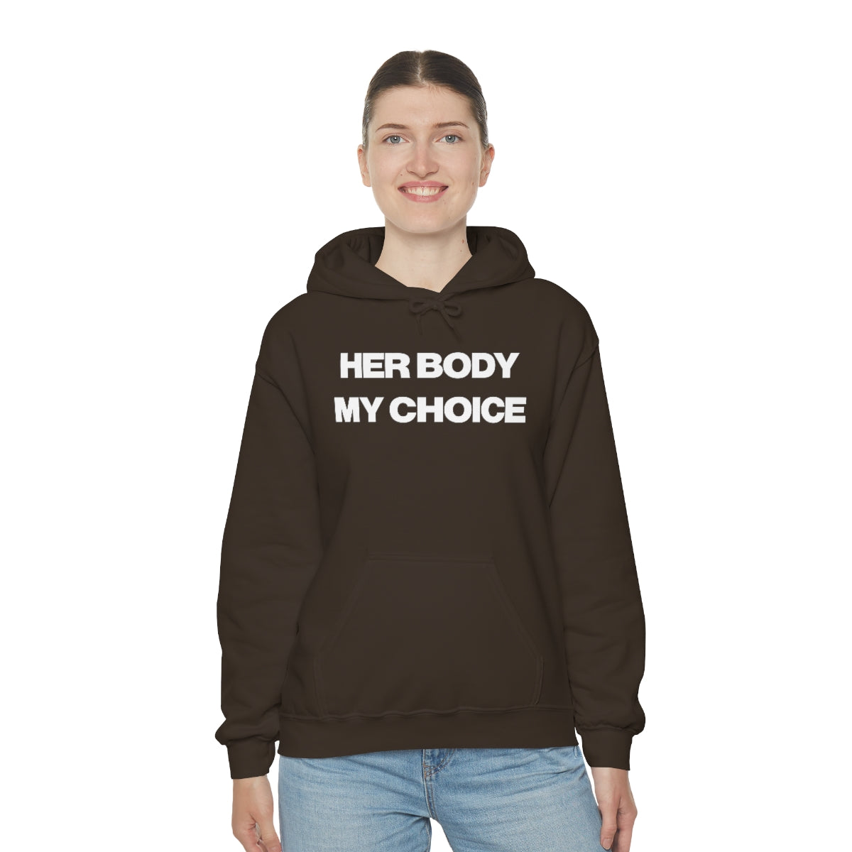 HER BODY MY CHOICE HOODIE