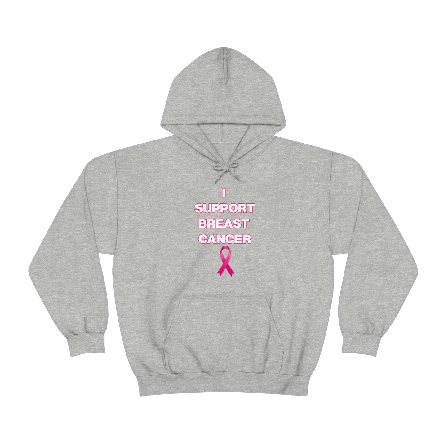 I SUPPORT BREAST CANCER HOODIE