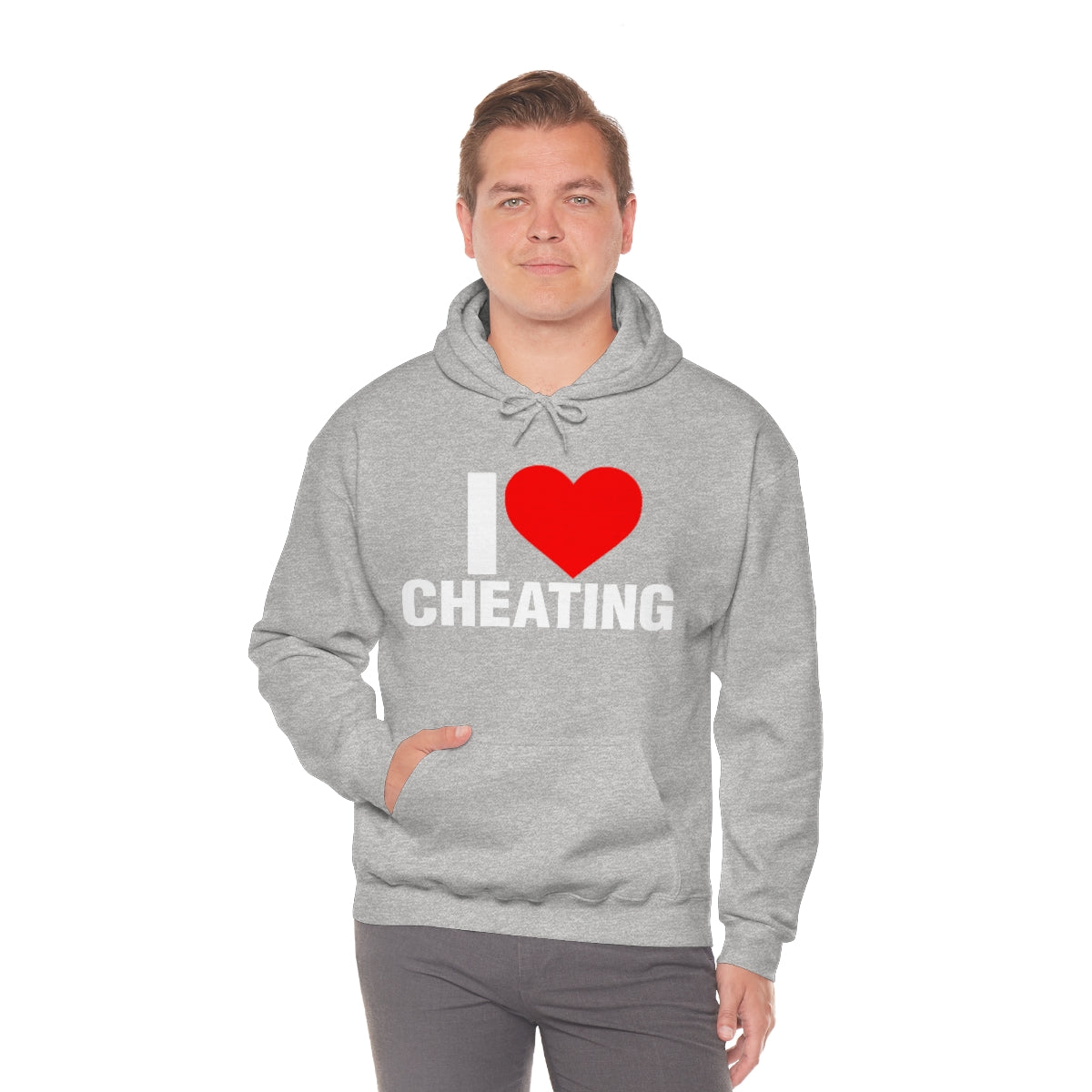 I LOVE CHEATING HOODIE