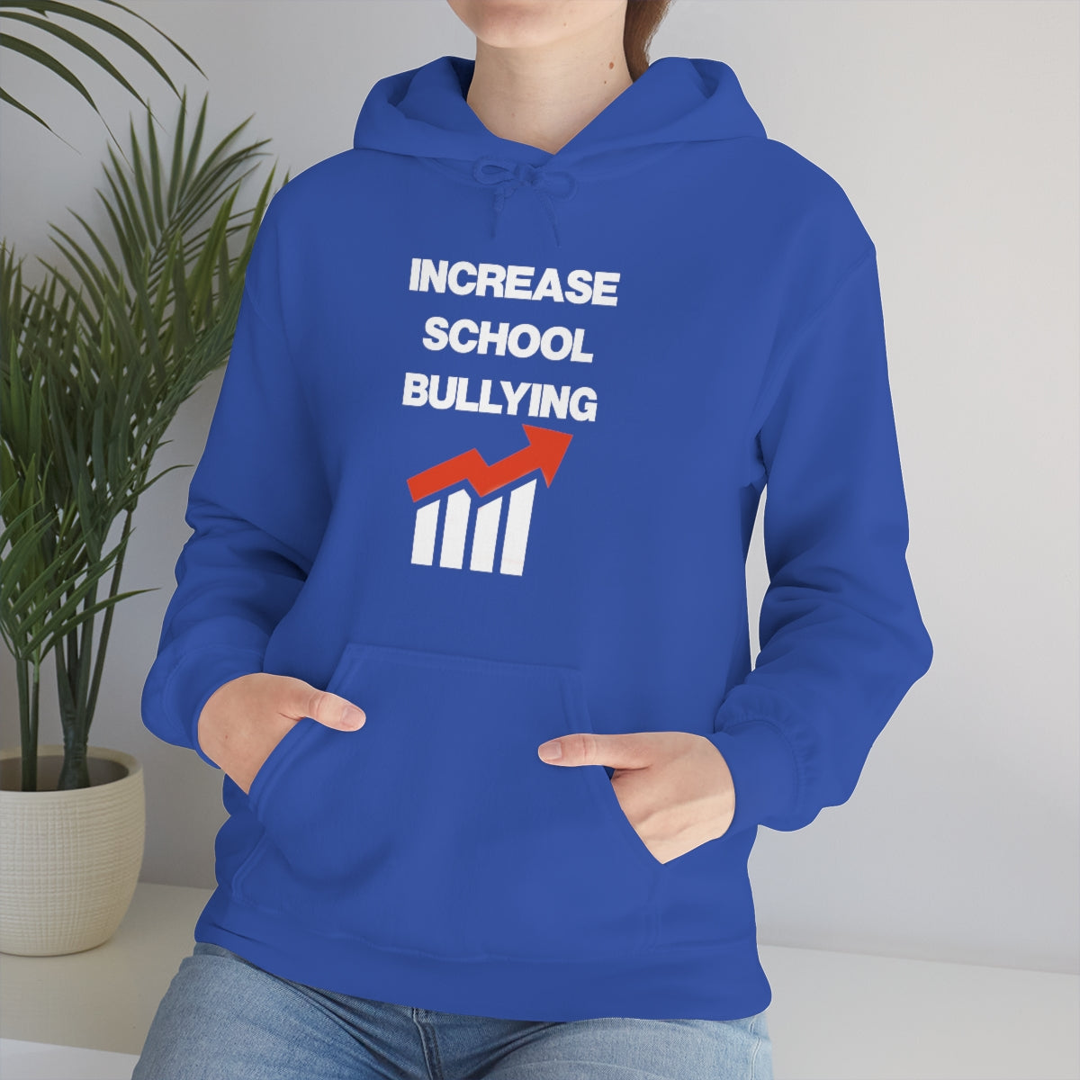 INCREASE SCHOOL BULLYING HOODIE