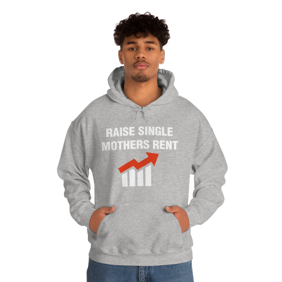 RAISE SINGLE MOTHERS RENT HOODIE