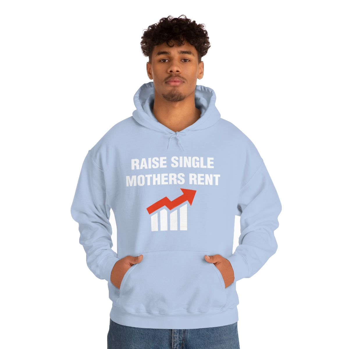 RAISE SINGLE MOTHERS RENT HOODIE