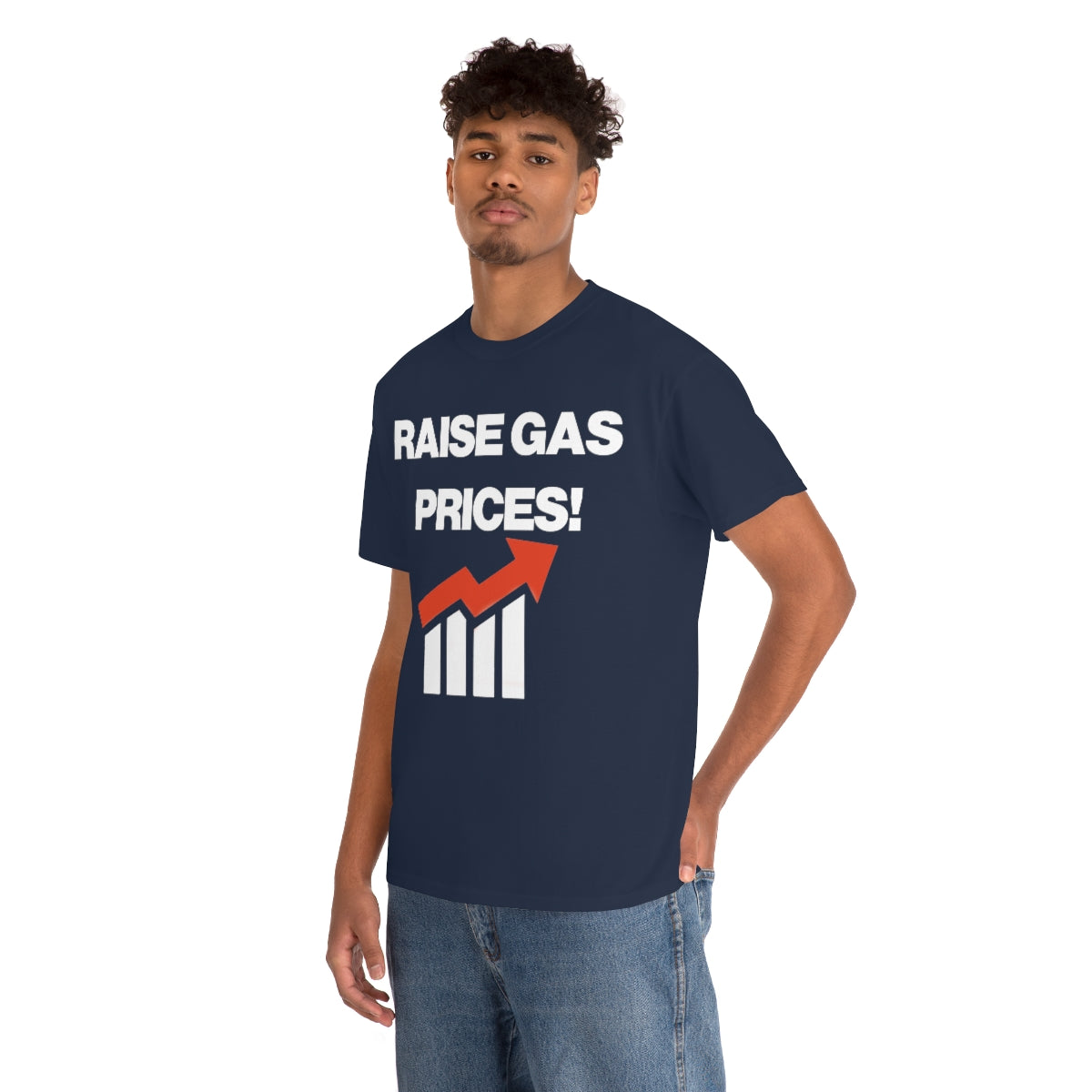 RAISE GAS  PRICES TEE