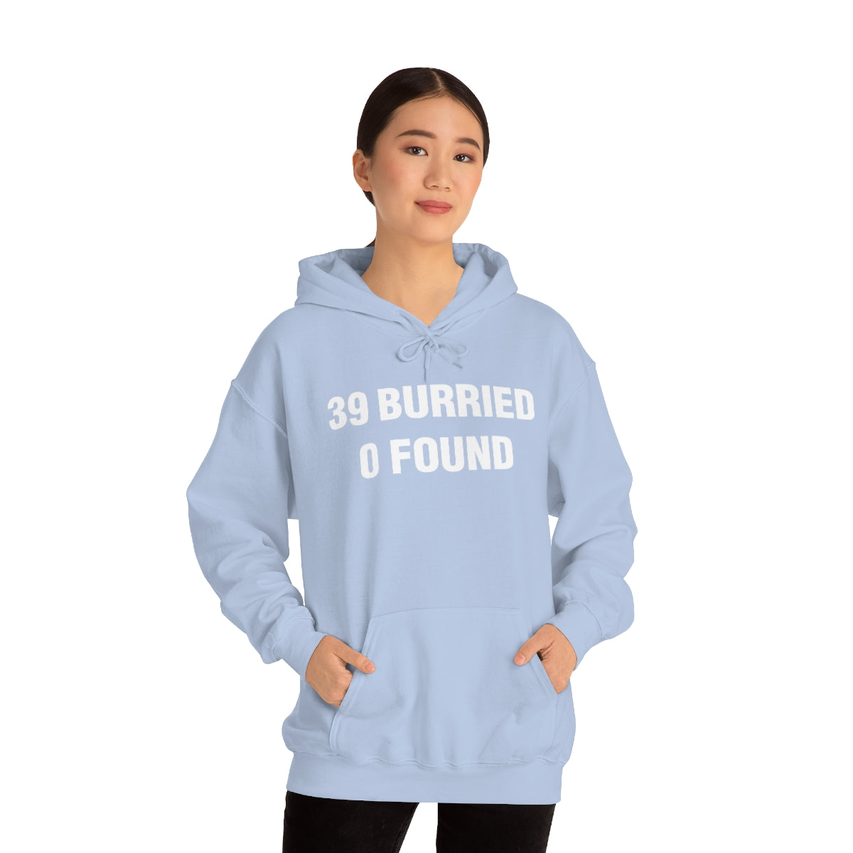 39 BURRIED 0 FOUND HOODIE