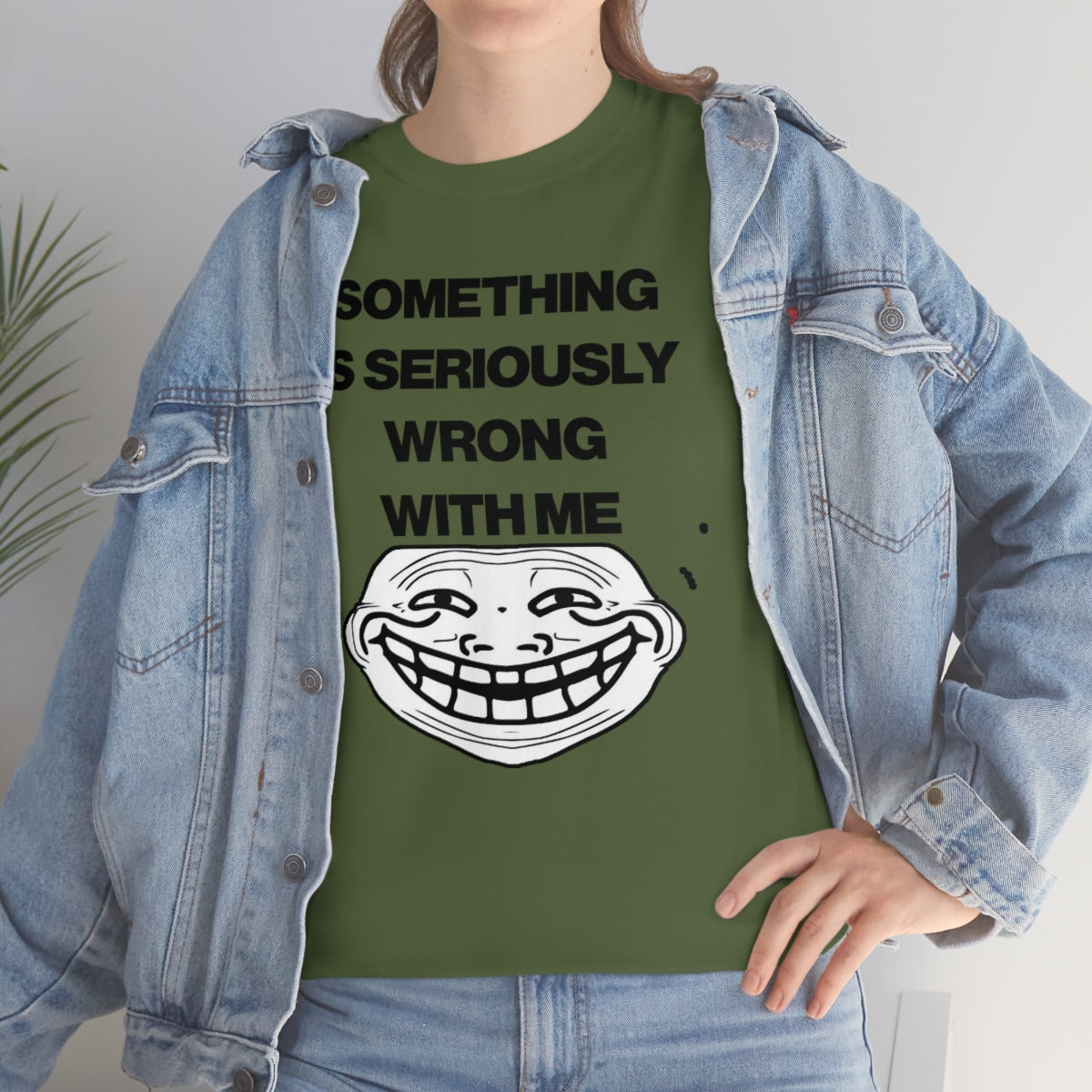 SOMETHING  IS SERIOUSLY  WRONG WITH ME TEE