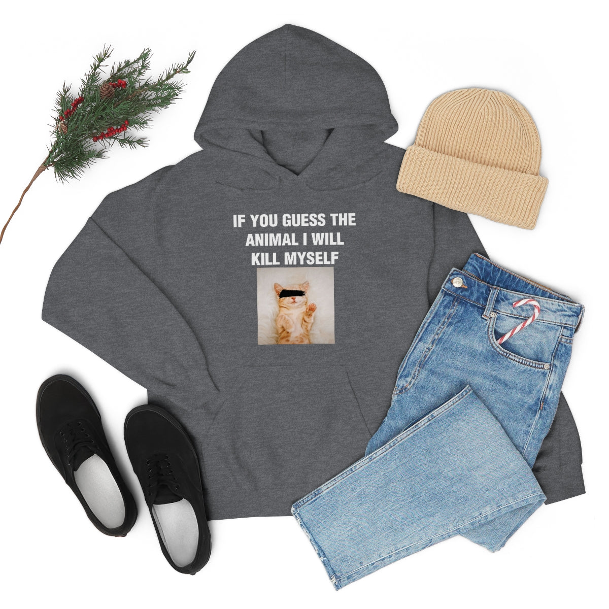 IF YOU GUESS THE ANIMAL I WILL KILL MYSELF HOODIE