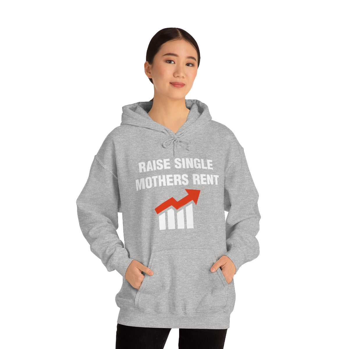 RAISE SINGLE MOTHERS RENT HOODIE