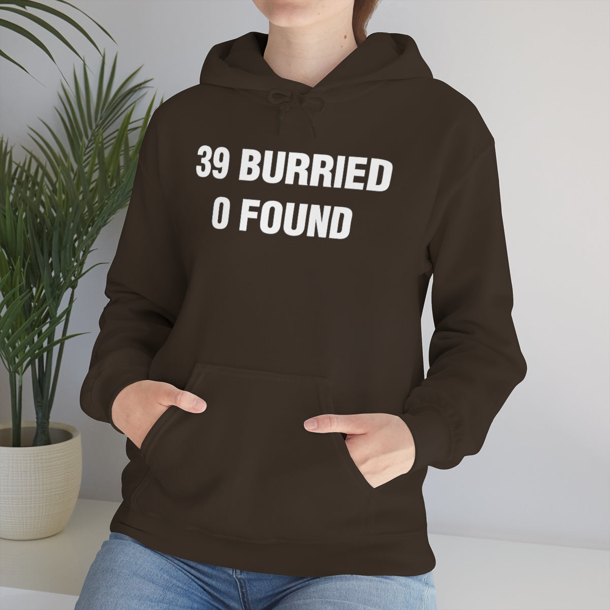 39 BURRIED 0 FOUND HOODIE