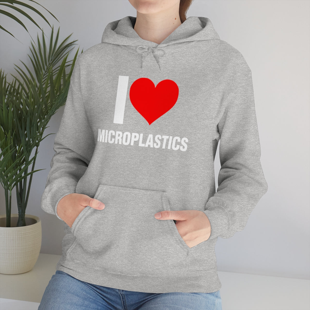 I LOVE MICROPLASTICS HOODIE