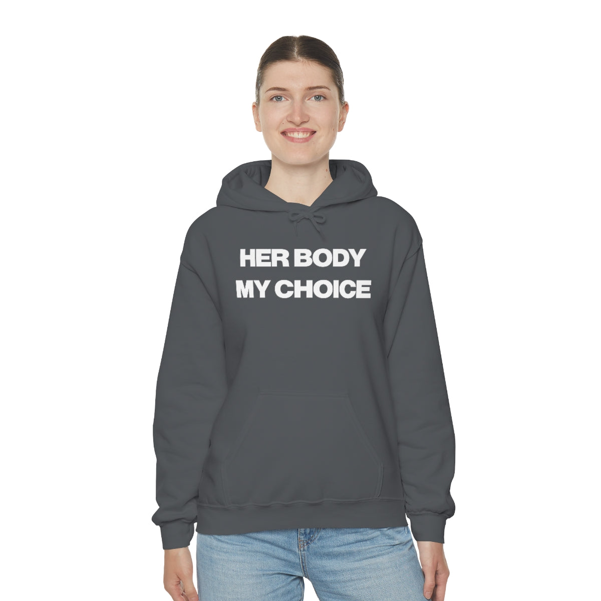 HER BODY MY CHOICE HOODIE