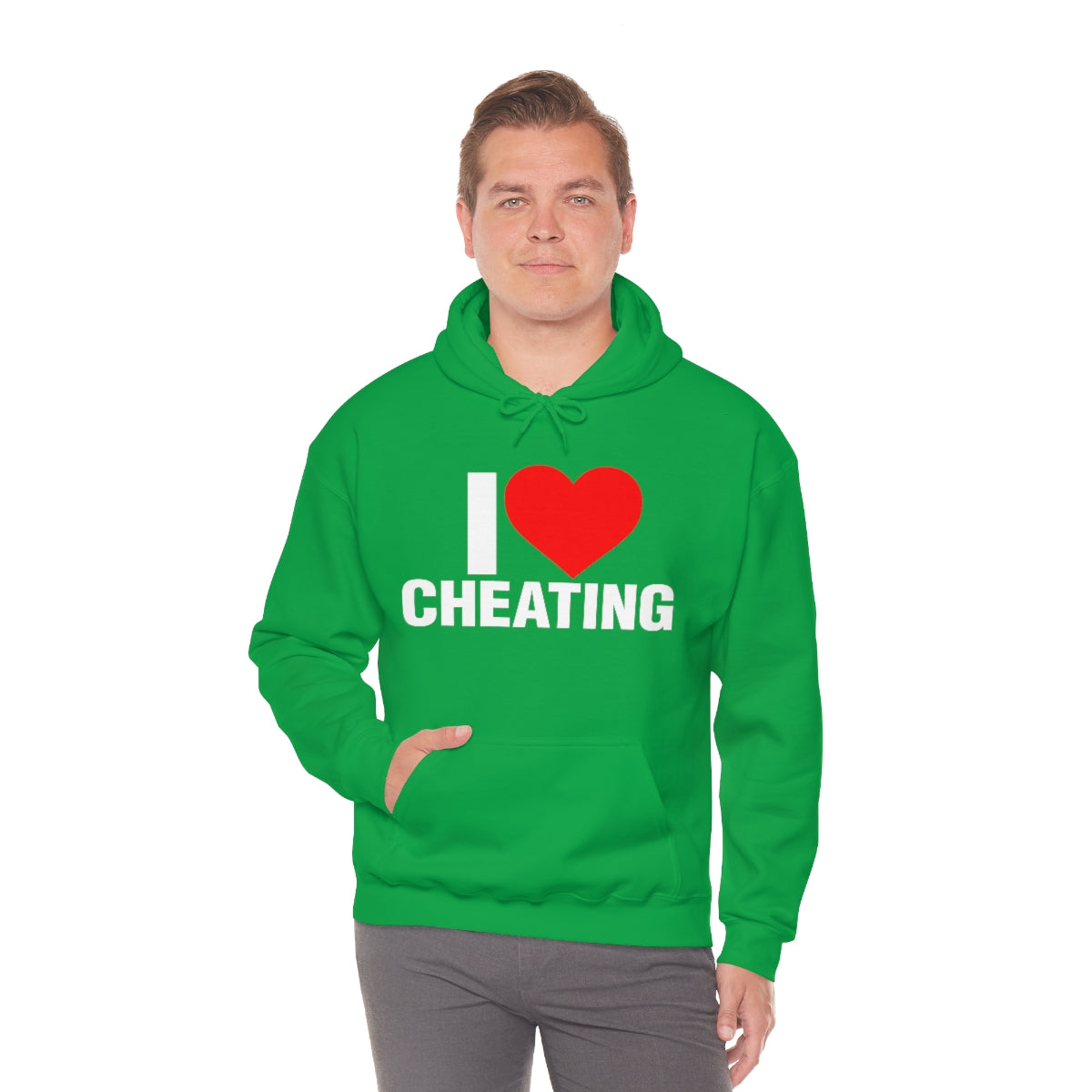 I LOVE CHEATING HOODIE