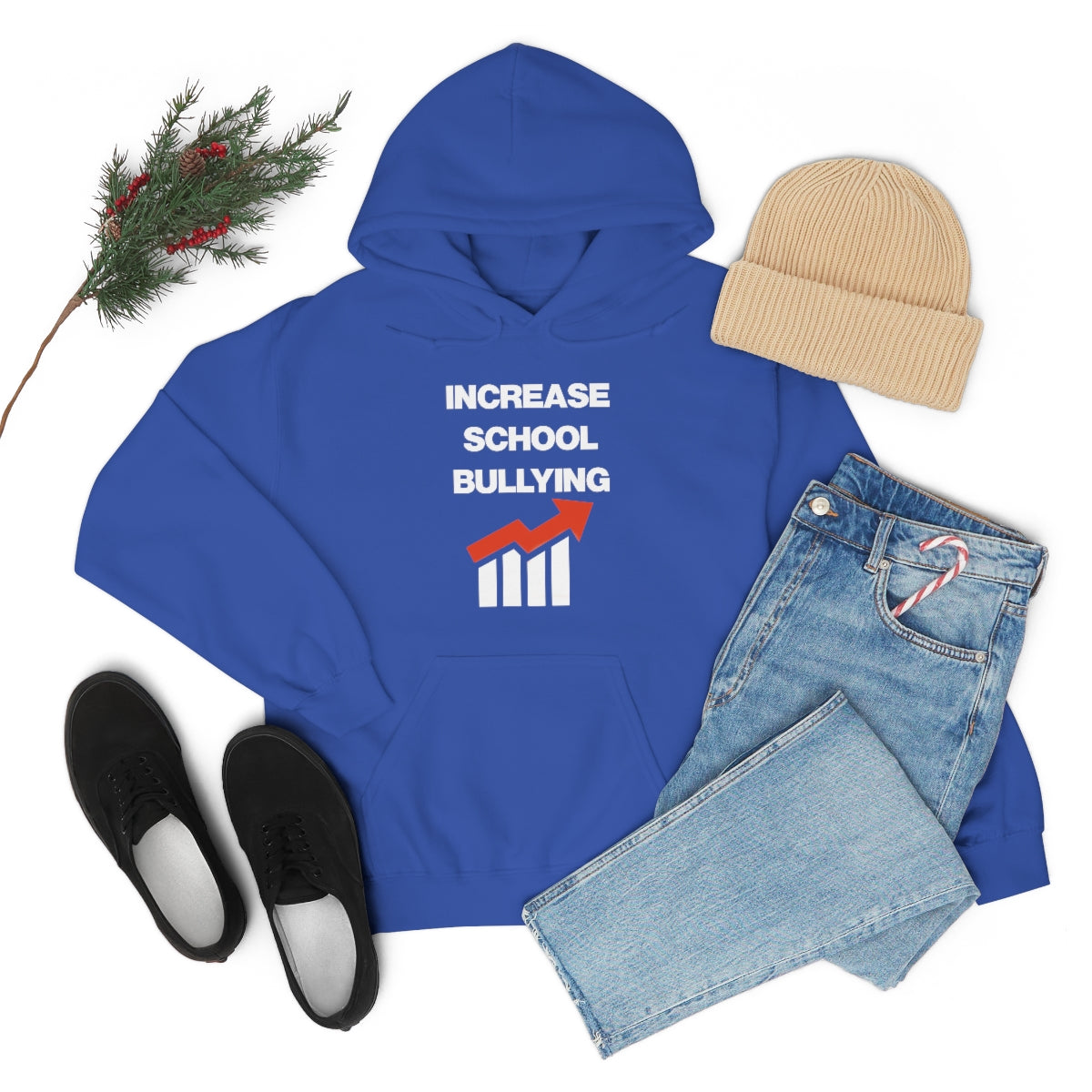 INCREASE SCHOOL BULLYING HOODIE