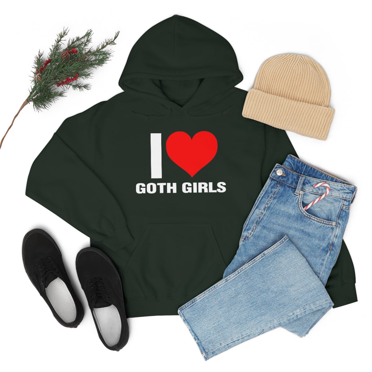 I LOVE GOTH GIRLS HOODIE