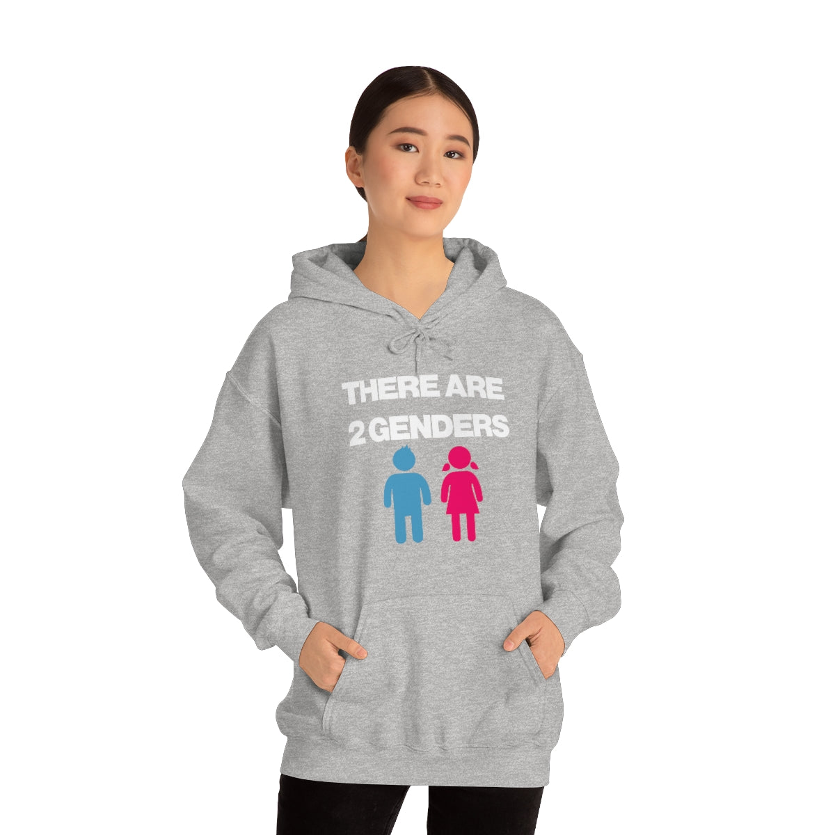 THERE ARE 2 GENDERS HOODIE