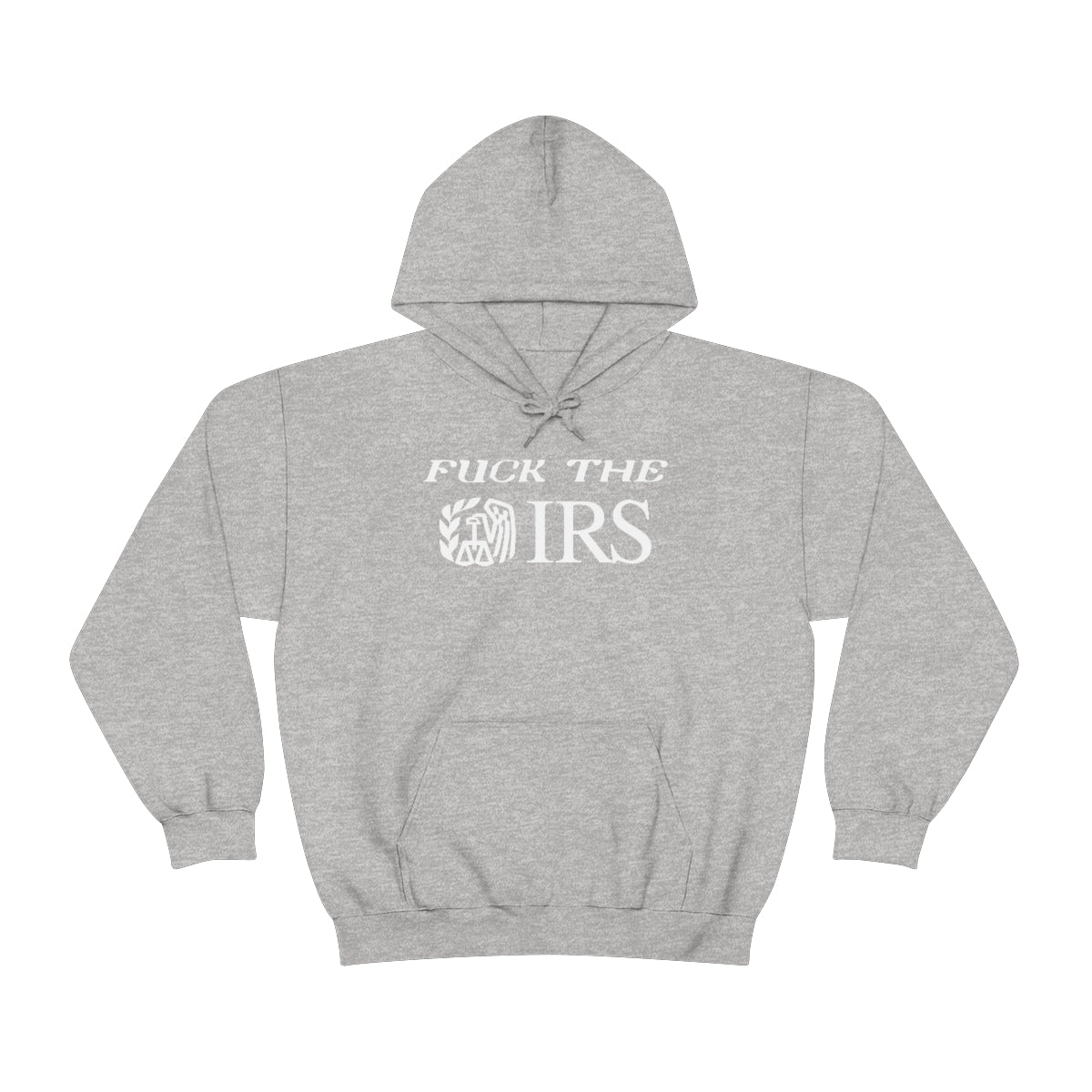 FUCK THE IRS HOODIE